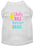 Chicks Rule Screen Print Dog Shirt White Med (12)