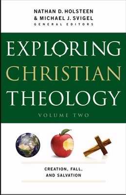 Exploring Christian Theology Volume Two