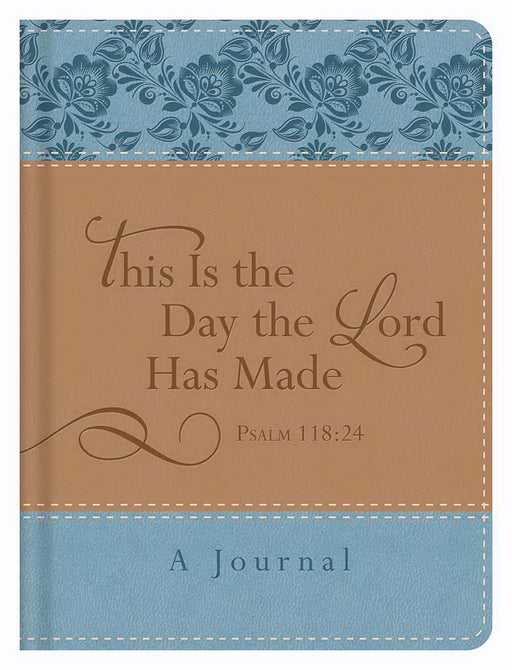 Journal-This Is The Day The Lord Has Made (Psalm 118:24)-DiCarta