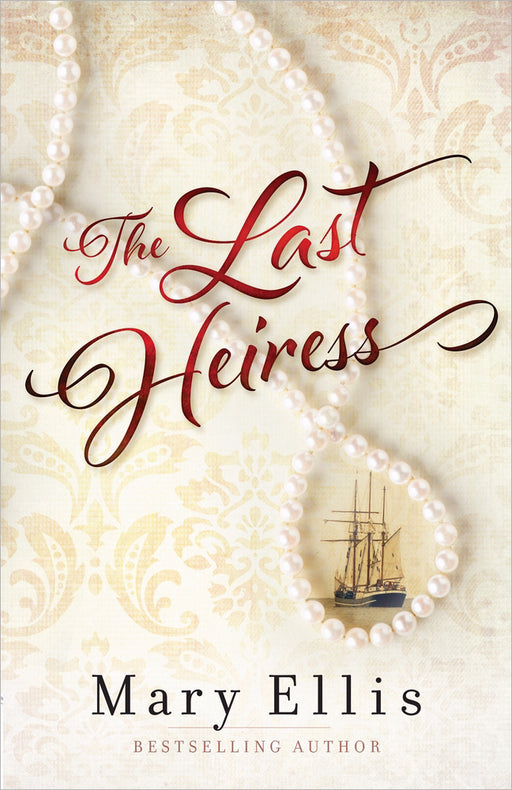 Last Heiress (Civil War Heroines V3)