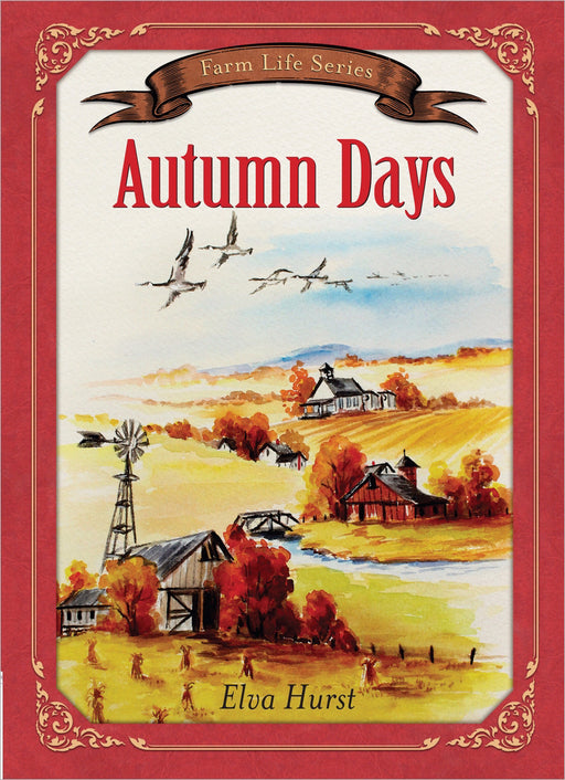 Autumn Days (Farm Life Series)