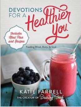 Devotions For A Healthier You
