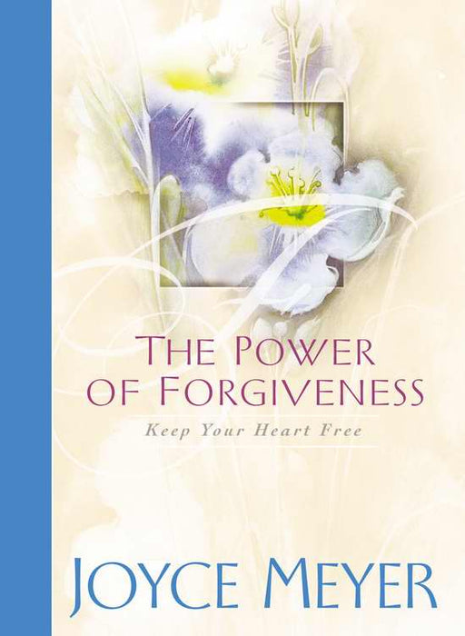 Power Of Forgiveness