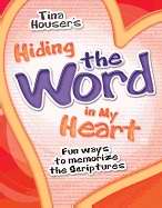 Hiding The Word In My Heart