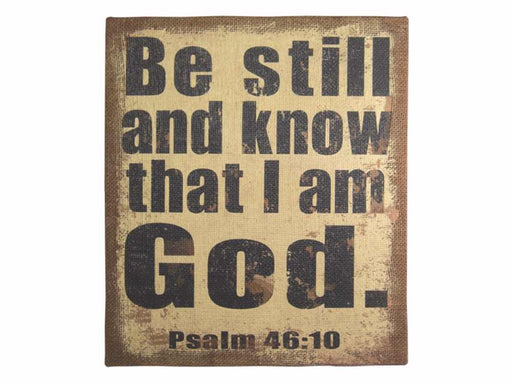 Wall Decor-Stretched Canvas-Be Still And Know-Burlap (12x14)
