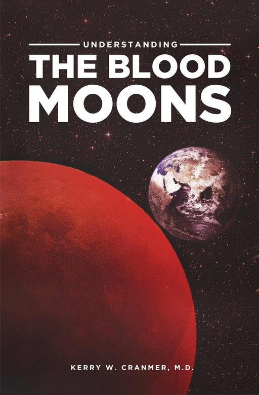 Understanding The Blood Moons
