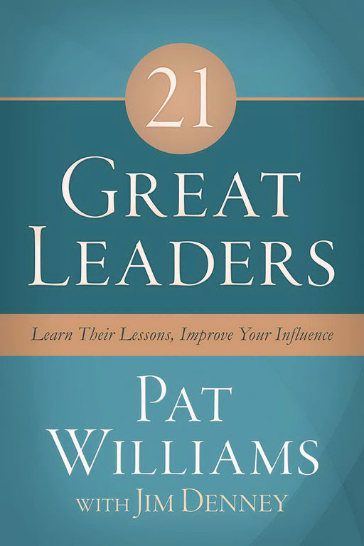 21 Great Leaders