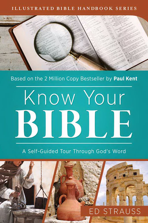 Know Your Bible  (Illustrated Bible Handbook Series)