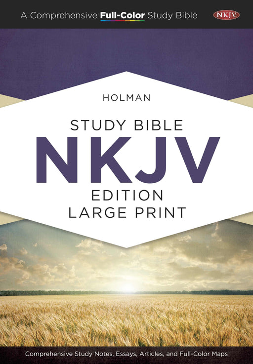 NKJV Holman Study Bible/Large Print (Full Color)-Hardcover