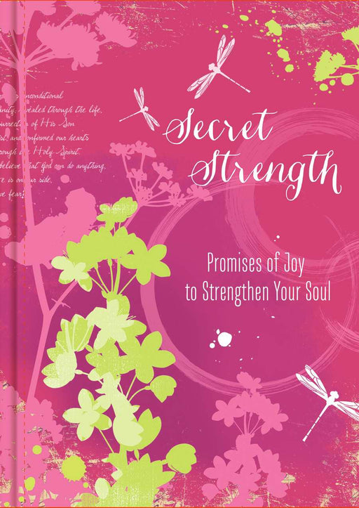 Secret Strength-Promises Of Joy To Strengthen Your Soul