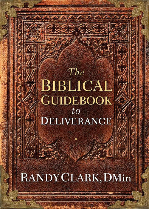Biblical Guidebook To Deliverance