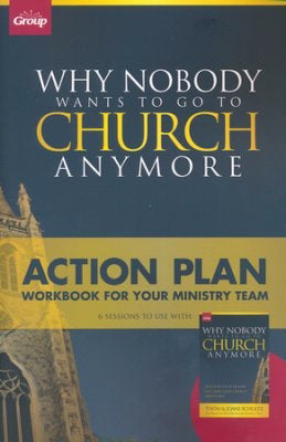 Why Nobody Wants To Go To Church Anymore: Action Plan