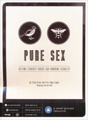 DVD-Pure Sex: Helping Students Pursue God-Honoring Sex