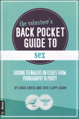 Volunteer's Back Pocket Guide To Sex