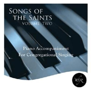 Songs Of The Saints V2-Piano Accompaniement CD