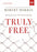 DVD-Truly Free: A DVD Study