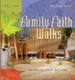 Family Faith Walks