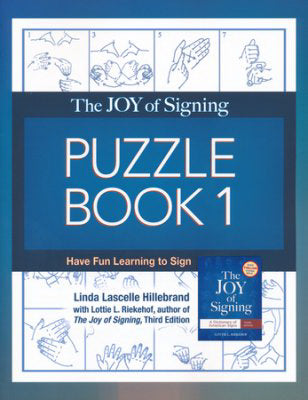 The Joy Of Signing Puzzle Book 1