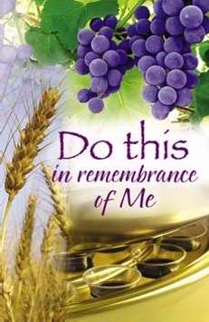 Bulletin-Do This In Remembrance Of Me (1 Corinthians 13:13) (Pack Of 100) (Pkg-100)
