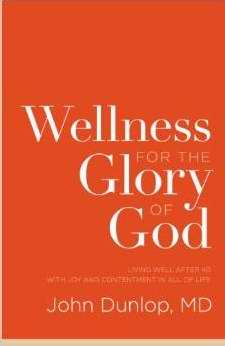 Wellness For The Glory Of God