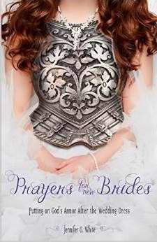 Prayers For New Brides: Putting On God's Armor After The Wedding Dress