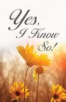 Tract-Yes, I Know So! (ESV) (Pack Of 25) (Pkg-25)