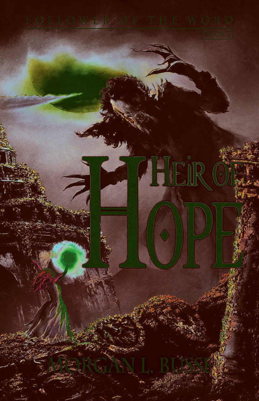Heir Of Hope (Follower Of The Word #3)