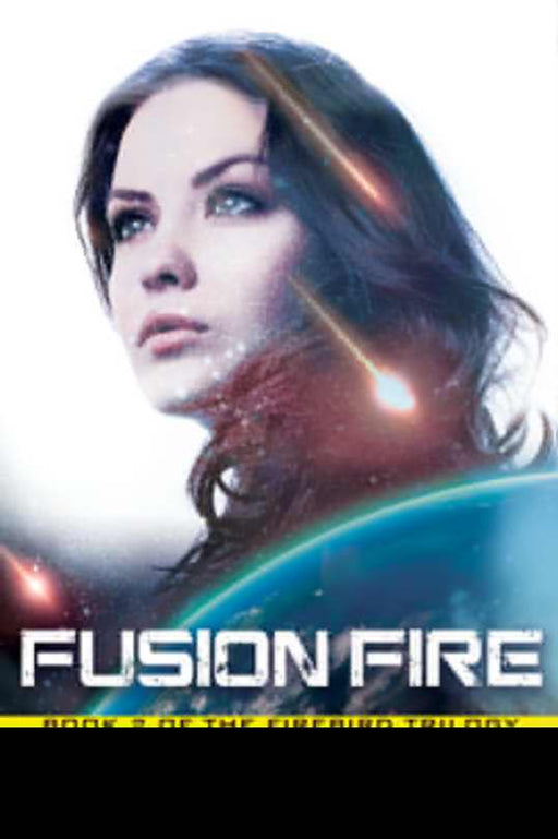 Fusion Fire (Firebird Series #2)