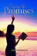 Praying The Promises Changes Things