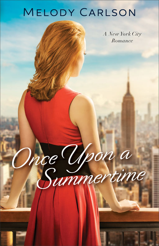 Once Upon A Summertime (Follow Your Heart Book 1)