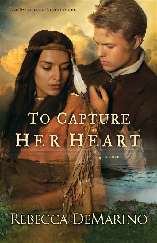 To Capture Her Heart (Southold Chronicles Book 2)