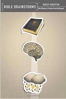 Bible Brainstorms-Word Games & Puzzles From The Gospels