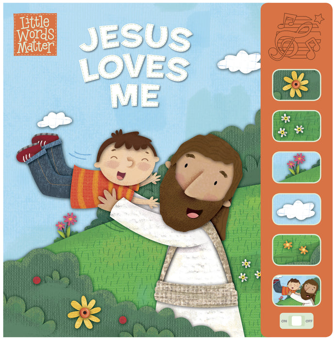 Jesus Loves Me Sound Book (Little Words Matter)