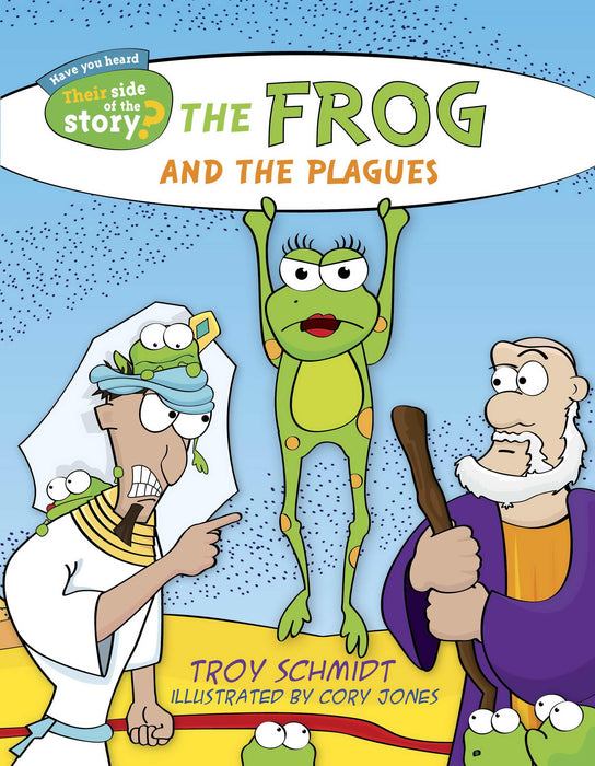 Frog And The Plagues (Their Side Of The Story)