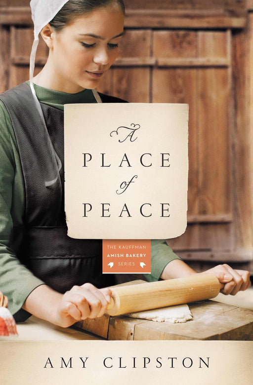 A Place Of Peace (Kauffman Amish Bakery #3)-Mass Market