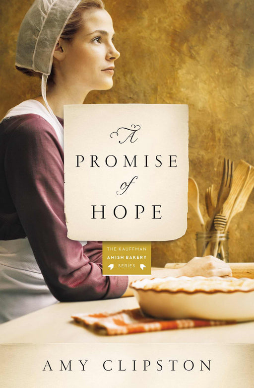 A Promise Of Hope (Kauffman Amish Bakery #2)-Mass Market
