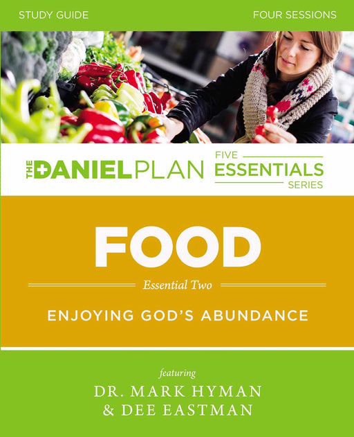 Food Study Guide (Daniel Plan Essential Series)