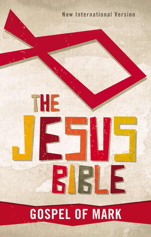 NIV The Jesus Bible: Gospel Of Mark-Softcover