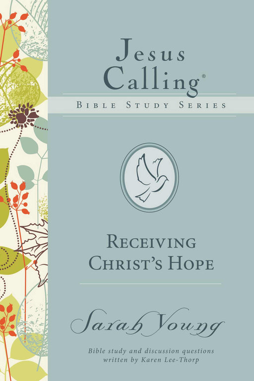 Receiving Christ's Hope (Jesus Calling Bible Studies 3)