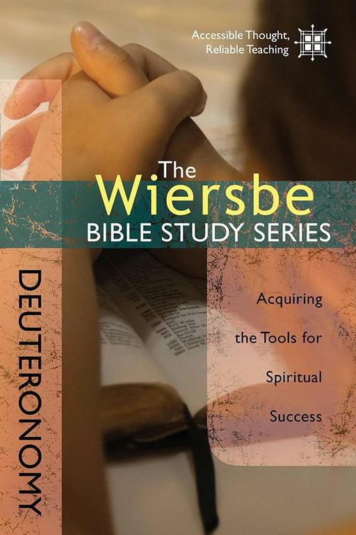 Deuteronomy (Wiersbe Bible Study Series)