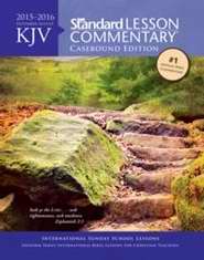 KJV Standard Lesson Commentary 2015-2016