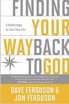 Finding Your Way Back To God-Hardcover