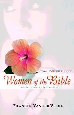 Women Of The Bible (2nd Edition)