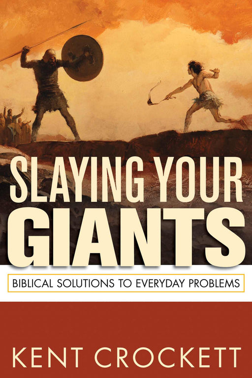 Slaying Your Giants (New)