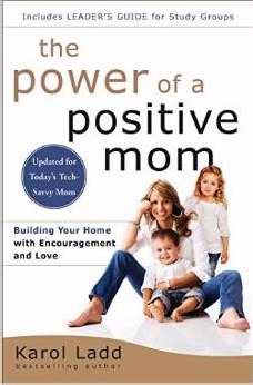 Power Of A Positive Mom (Revised)