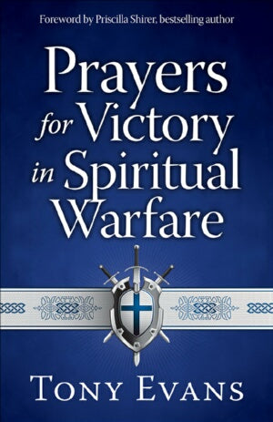 Prayers For Victory In Spiritual Warfare