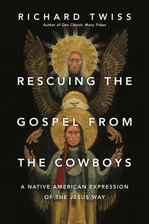 Rescuing The Gospel From The Cowboys