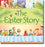 The Easter Story-Hardcover