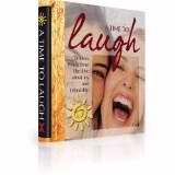 Time To Laugh (Timeless Words Of Wisdom)