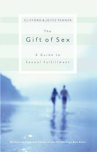 The Gift Of Sex (Revised)